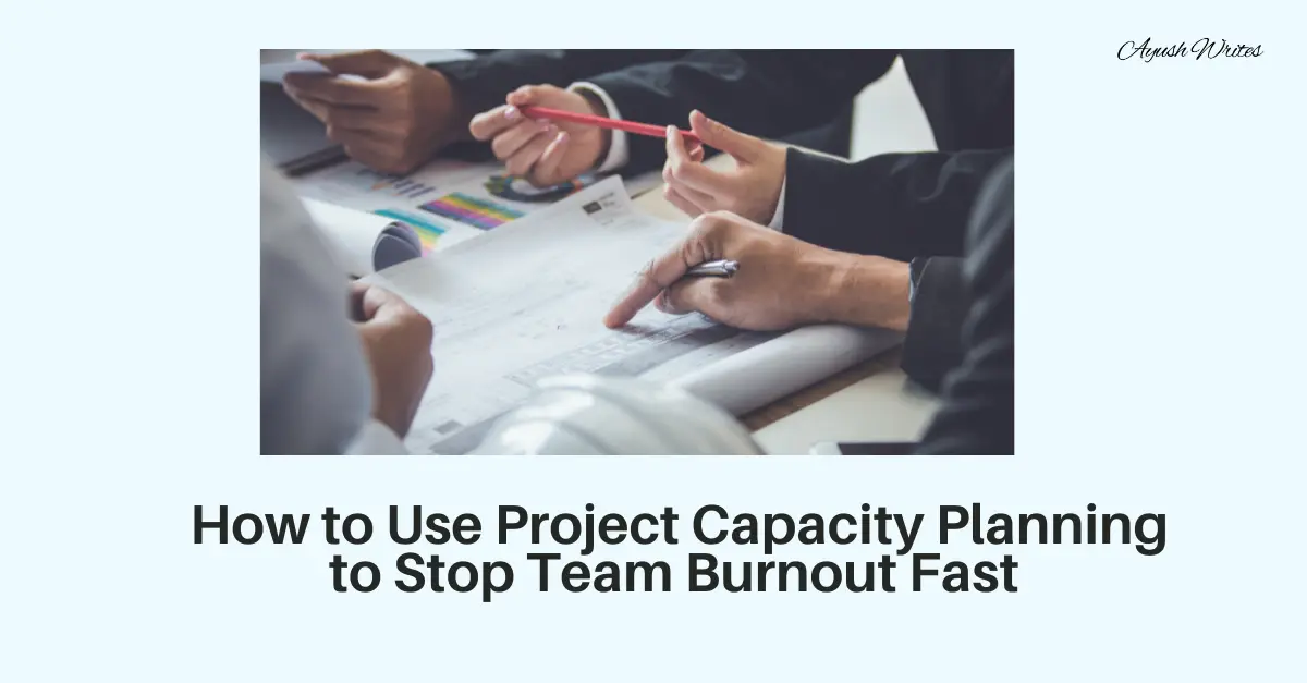 Project Capacity Planning