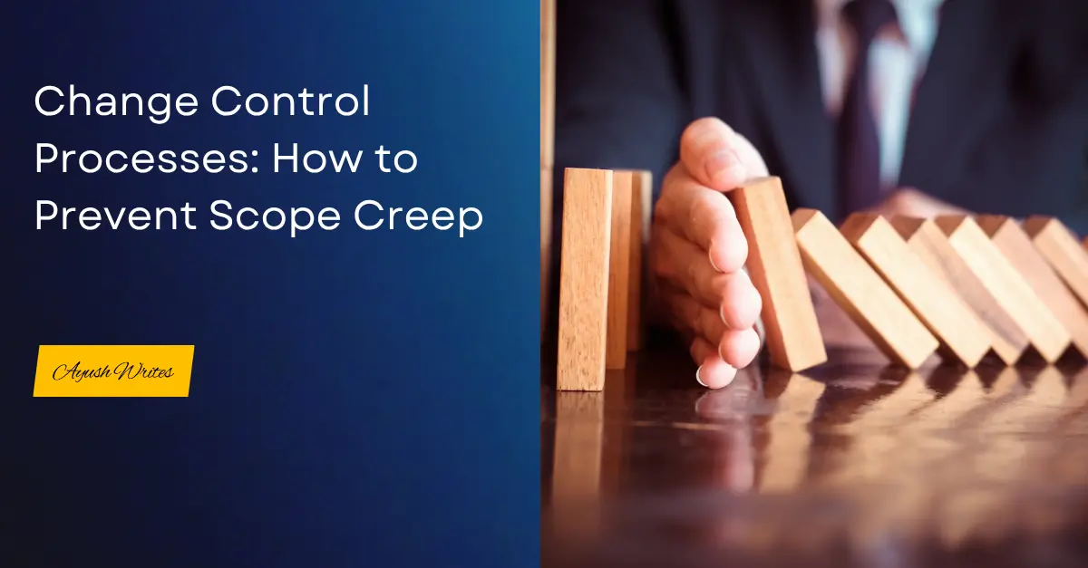 Change Control Process
